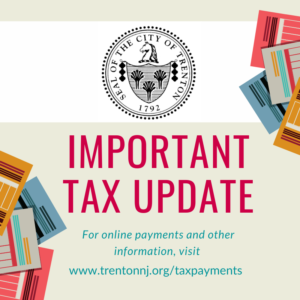 Important Tax Update From The City of Trenton